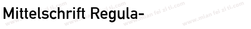 Mittelschrift Regula字体转换